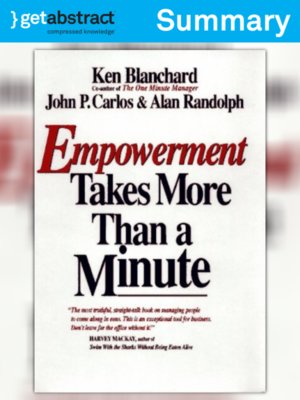 cover image of Empowerment Takes More than a Minute (Summary)